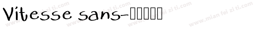 Vitesse sans字体转换